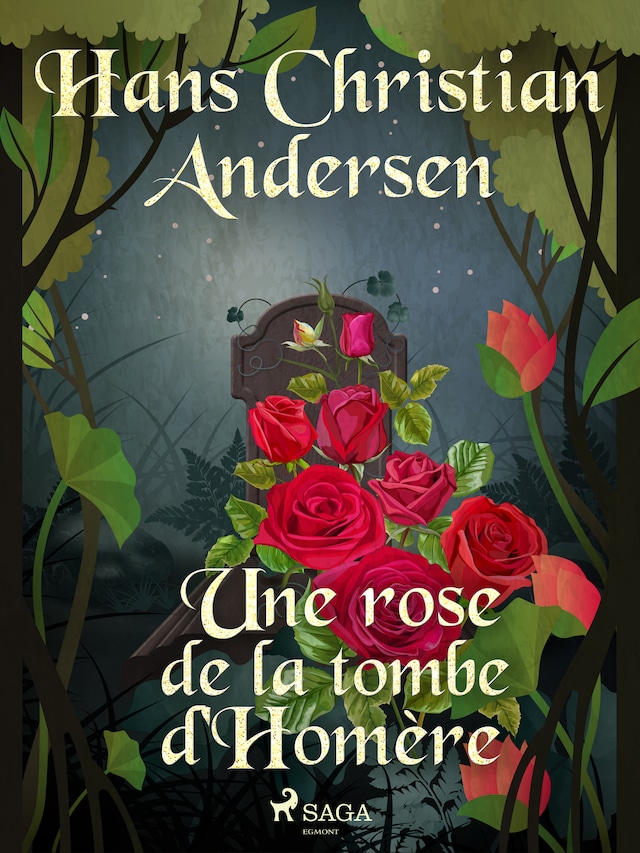 Couverture de livre pour Une rose de la tombe d'Homère