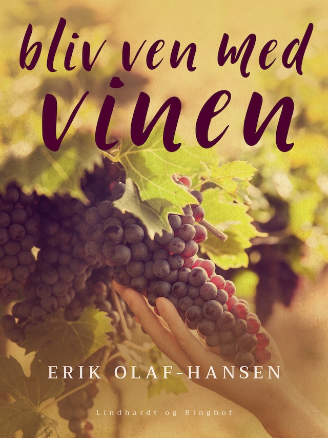 Buchcover für Bliv ven med vinen