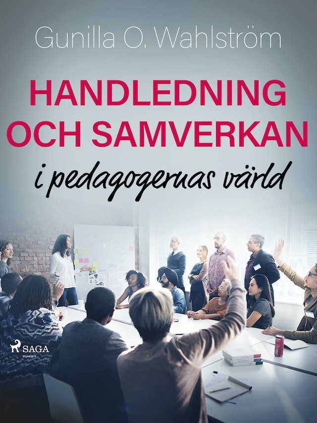 Boekomslag van Handledning och samverkan i pedagogernas värld