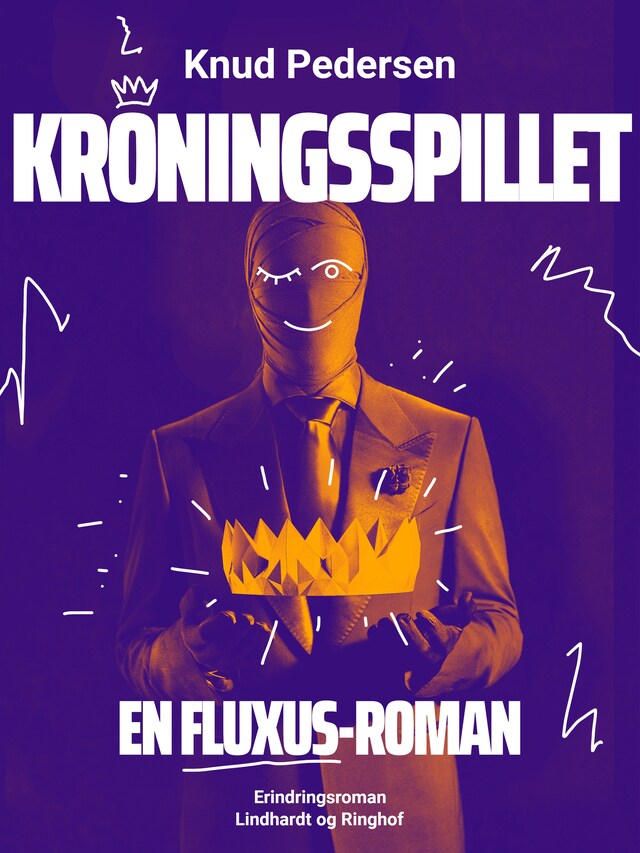 Bogomslag for Kroningsspillet. En FLUXUS-roman