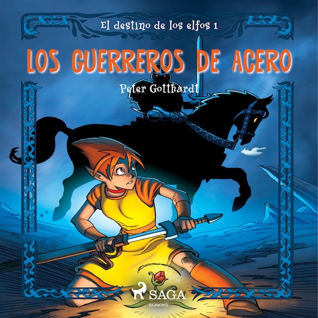 Book cover for El destino de los elfos 1: Los guerreros de acero