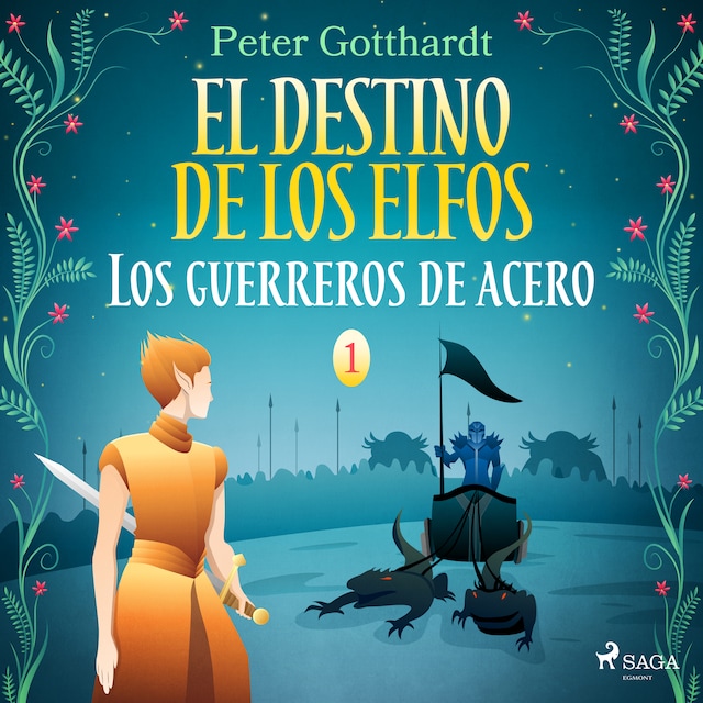 Book cover for El destino de los elfos 1: Los guerreros de acero