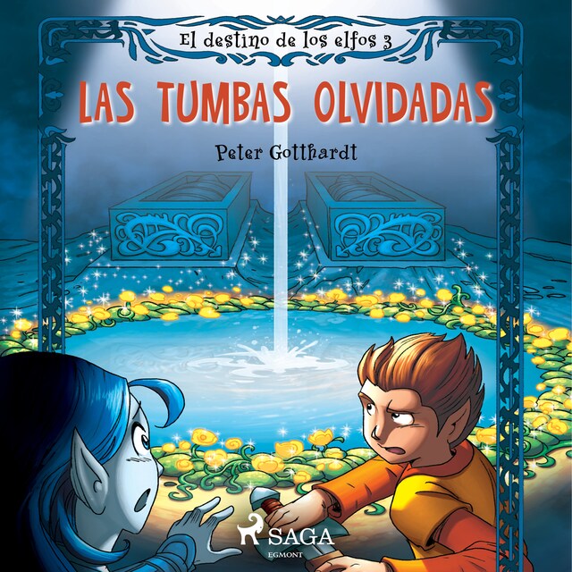 Book cover for El destino de los elfos 3: Las tumbas olvidadas