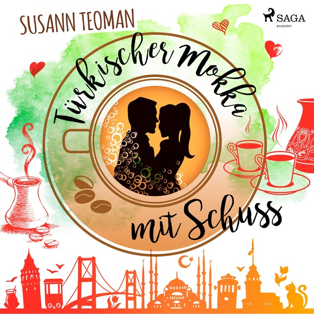 Book cover for Türkischer Mokka mit Schuss (Ungekürzt)