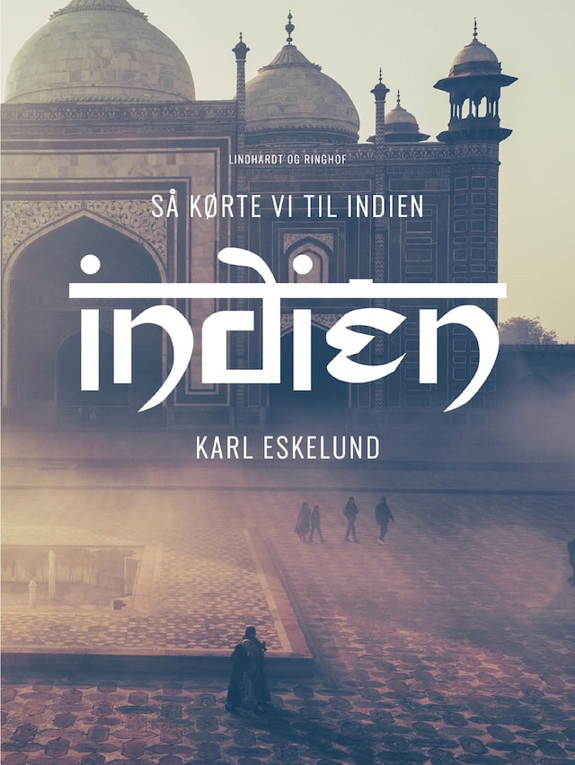 Book cover for Så kørte vi til Indien