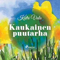 Kaukainen puutarha