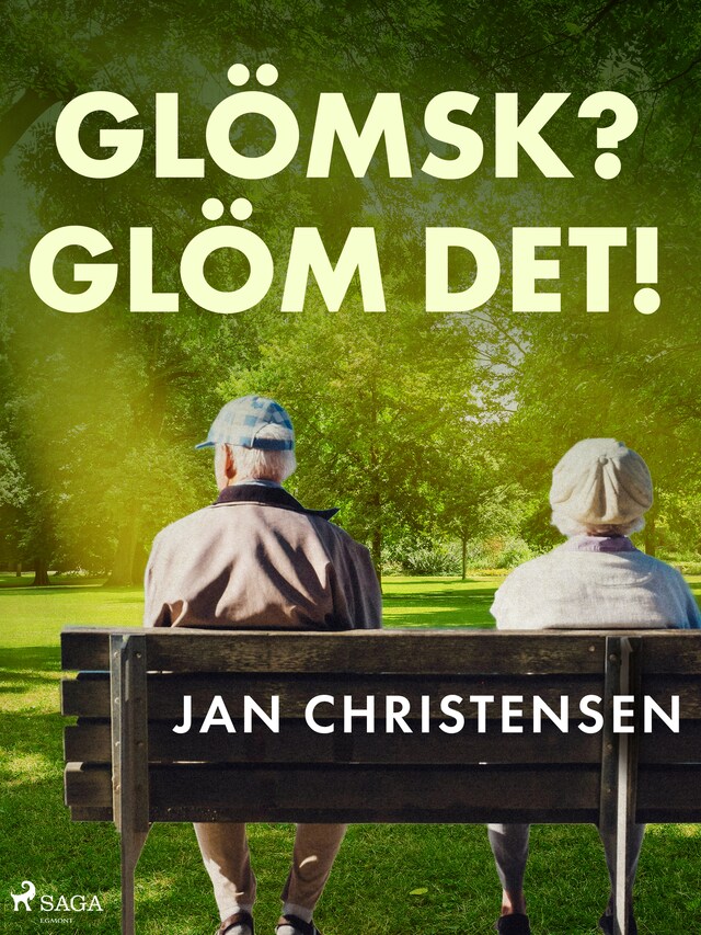 Book cover for Glömsk? Glöm det!