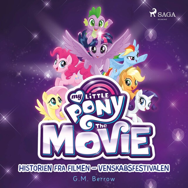 Bogomslag for My Little Pony - Historien fra filmen - Venskabsfestivalen