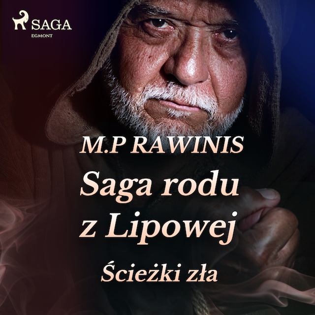 Book cover for Saga rodu z Lipowej 5: Ścieżki zła