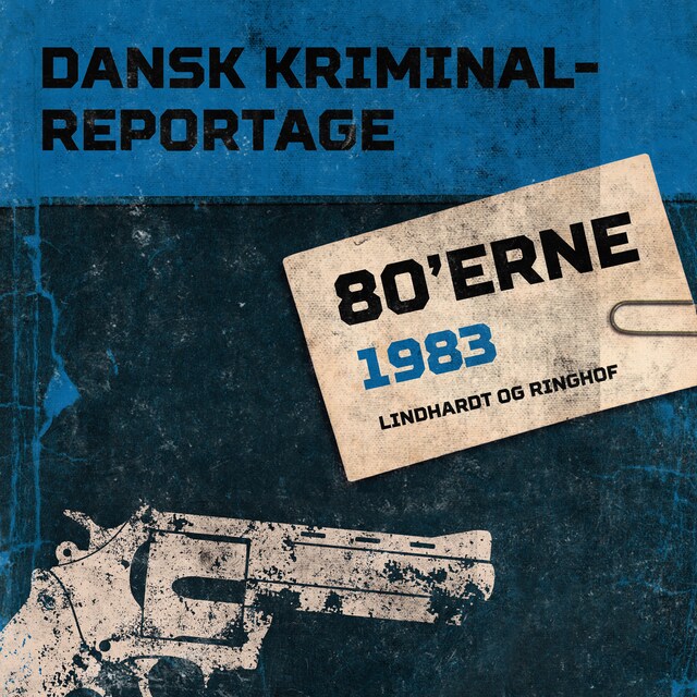 Book cover for Dansk Kriminalreportage 1983