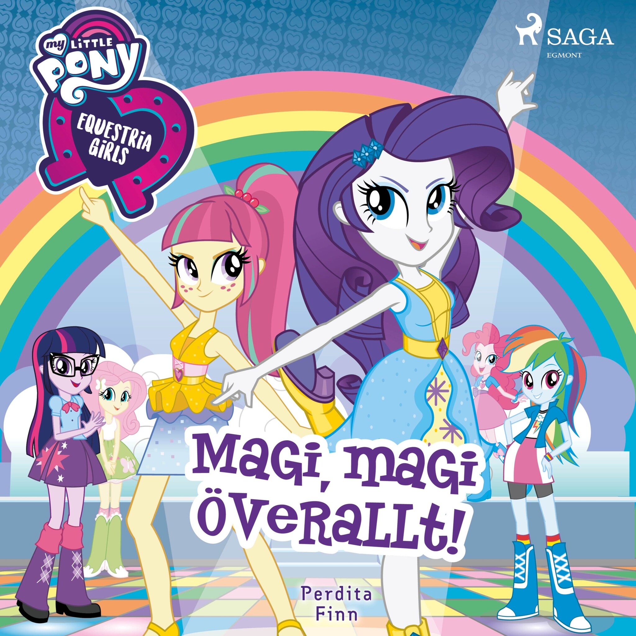 Equestria Girls – Magi, magi överallt! ilmaiseksi