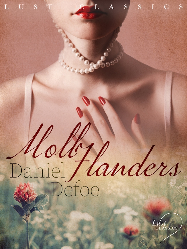 Portada de libro para LUST Classics: Moll Flanders