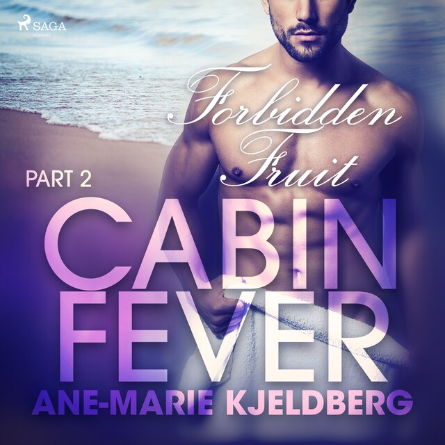 Book cover for Cabin Fever 2: Forbidden Fruit