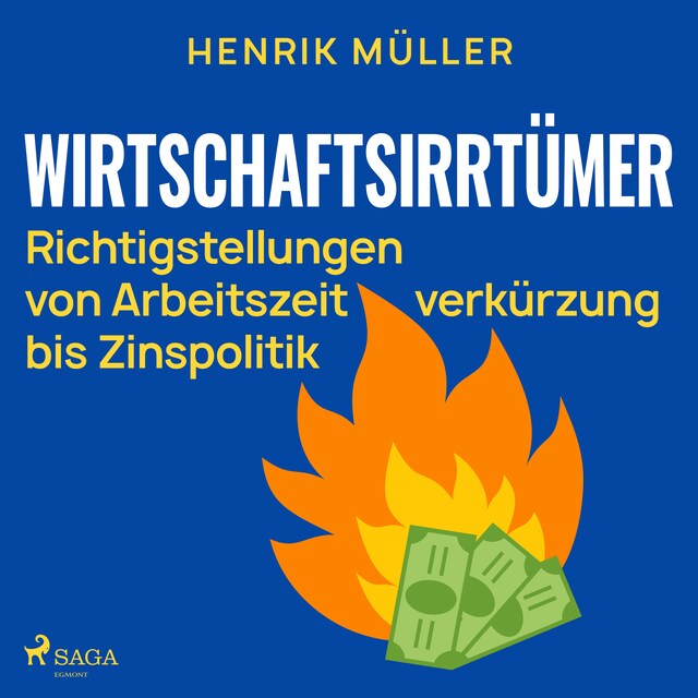 Buchcover für Wirtschaftsirrtümer - Richtigstellungen von Arbeitszeitverkürzung bis Zinspolitik