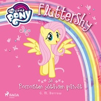 My Little Pony - Fluttershy ja Pörröisten ystävien päivät