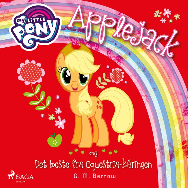 Kirjankansi teokselle My Little Pony - Applejack og Det beste fra Equestria-kåringen