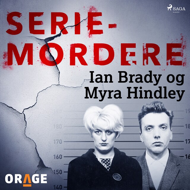 Bogomslag for Seriemordere - Ian Brady og Myra Hindley