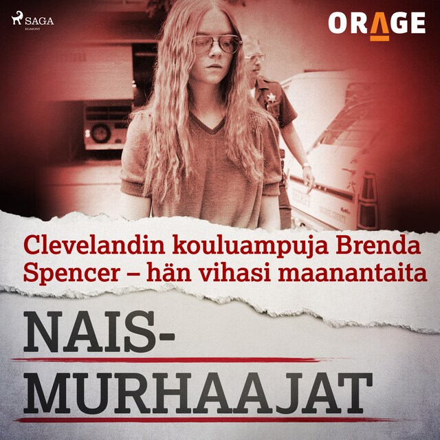 Couverture de livre pour Clevelandin kouluampuja Brenda Spencer – hän vihasi maanantaita