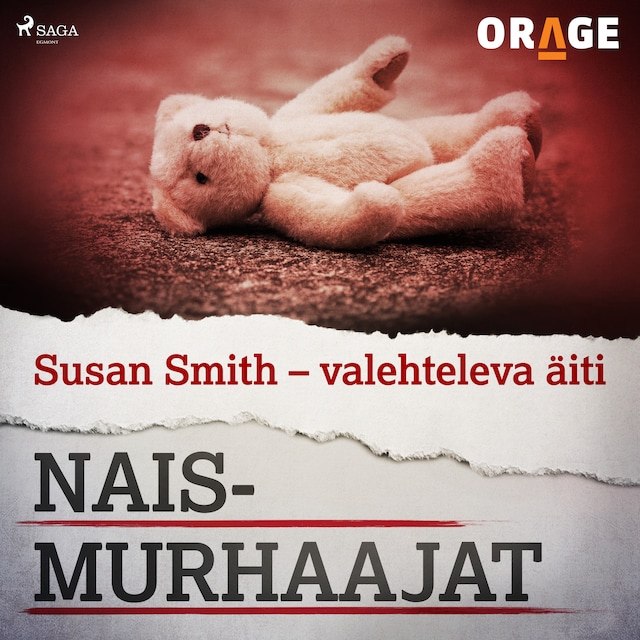Book cover for Susan Smith – valehteleva äiti