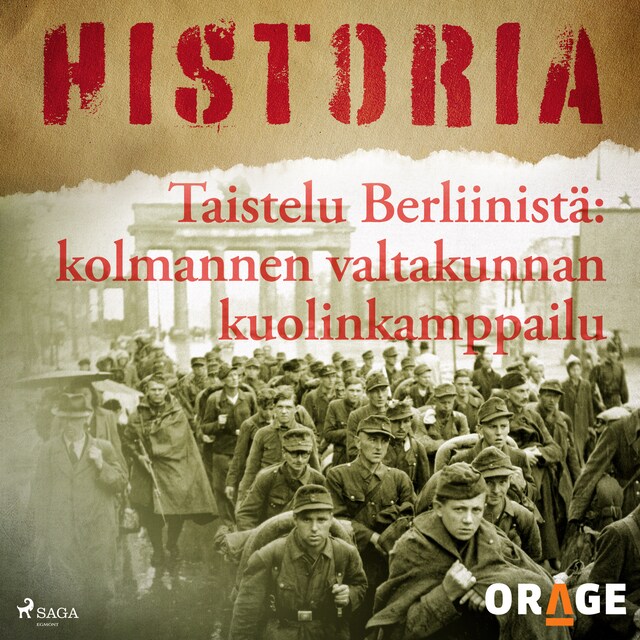 Book cover for Taistelu Berliinistä: kolmannen valtakunnan kuolinkamppailu