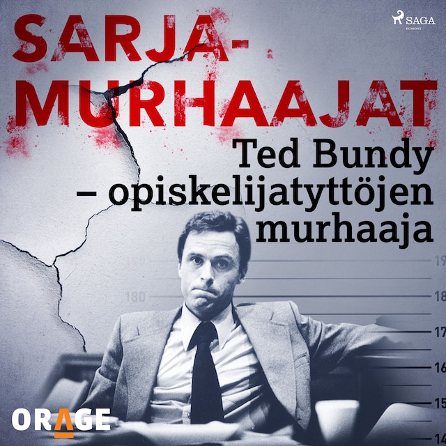 Book cover for Ted Bundy – opiskelijatyttöjen murhaaja