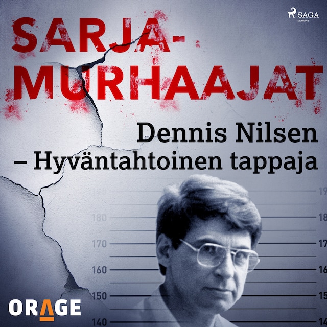 Bokomslag for Dennis Nilsen – Hyväntahtoinen tappaja