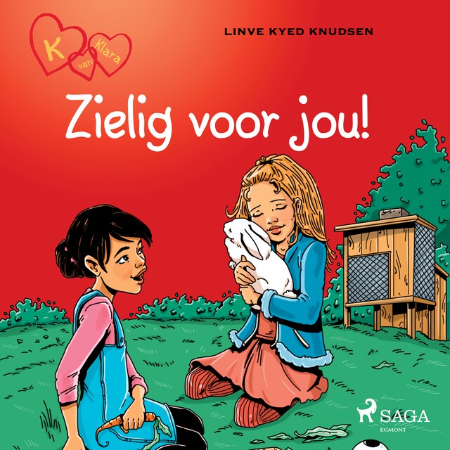 Book cover for K van Klara 7 - Zielig voor jou!