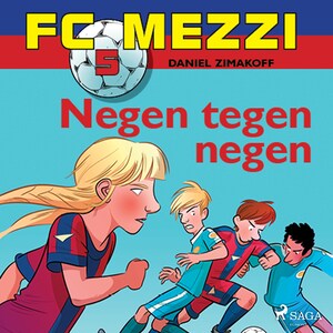 FC Mezzi 5 - Negen tegen negen - luisterboek