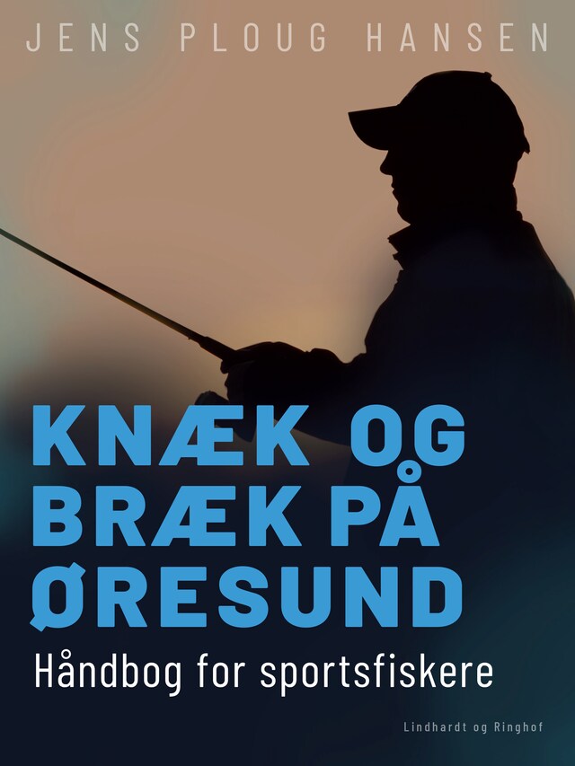 Bogomslag for Knæk og bræk på Øresund. Håndbog for sportsfiskere