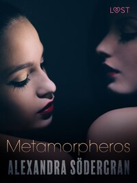 Metamorpheros - Erotic Short Story