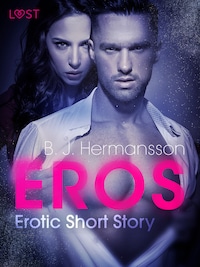 Eros - Erotic Short Story