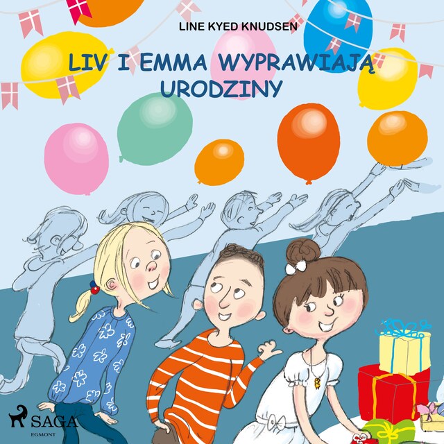 Copertina del libro per Liv i Emma: Liv i Emma wyprawiają urodziny