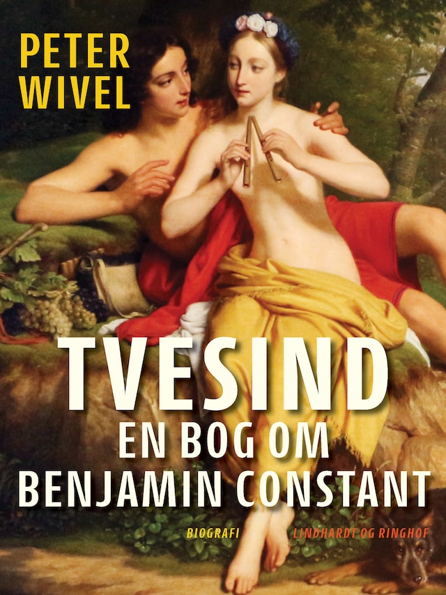 Book cover for Tvesind. En bog om Benjamin Constant