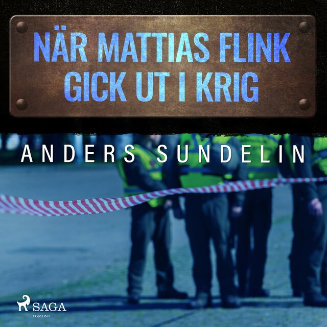 Book cover for När Mattias Flink gick ut i krig