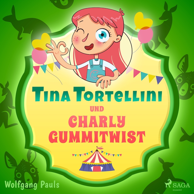Book cover for Tina Tortellini und Charly Gummitwist