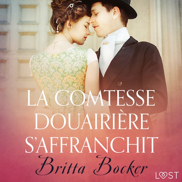 Buchcover für La Comtesse douairière s’affranchit – Une nouvelle érotique