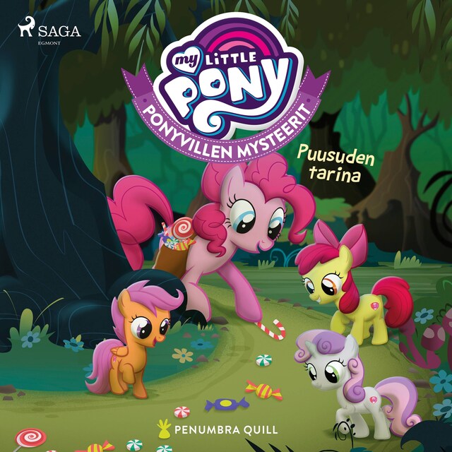 Boekomslag van My Little Pony - Ponyvillen Mysteerit - Puusuden tarina