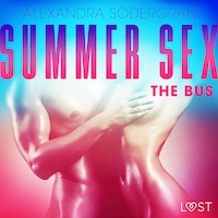 Summer Sex 1: The Bus