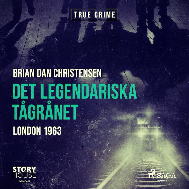 Book cover for Det legendariska tågrånet