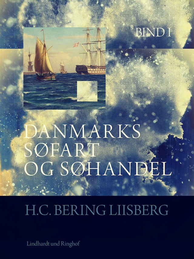 Danmarks søfart og søhandel. Bind 1