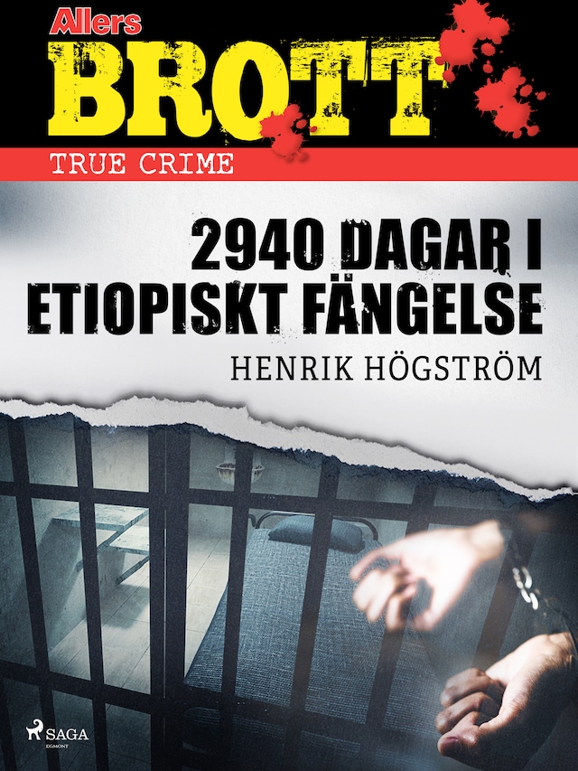 Book cover for 2940 dagar i etiopiskt fängelse