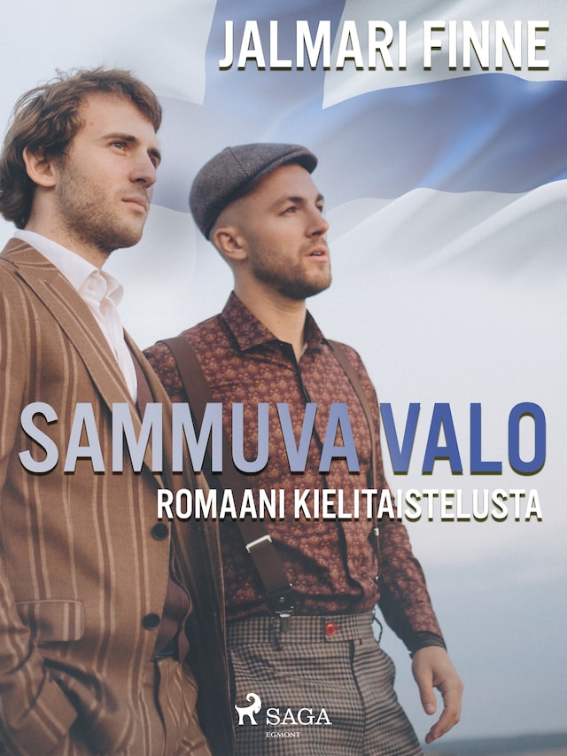 Book cover for Sammuva valo: romaani kielitaistelusta