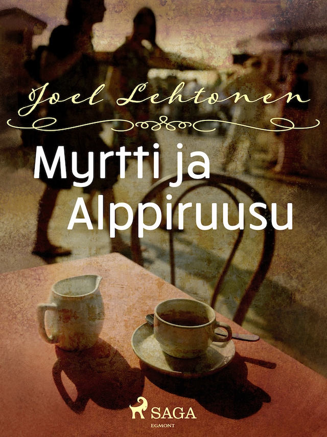 Book cover for Myrtti ja alppiruusu
