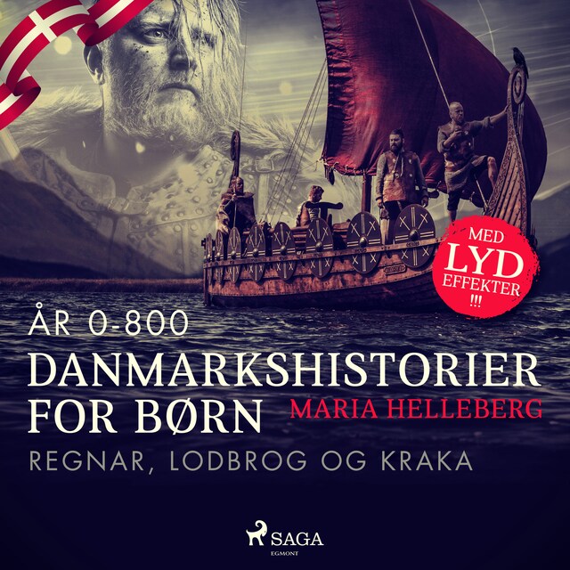 Bogomslag for Danmarkshistorier for børn (4) (år 0-800) - Regnar, Lodbrog og Kraka