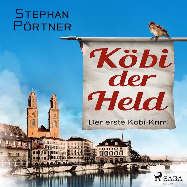 Book cover for Köbi der Held - Der erste Köbi-Krimi