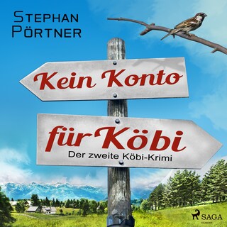 Kein Konto für Köbi - Der zweite Köbi-Krimi als Hörbuch