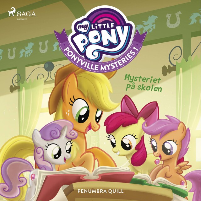 Bogomslag for My Little Pony - Ponyville Mysteries 1 - Mysteriet på skolen