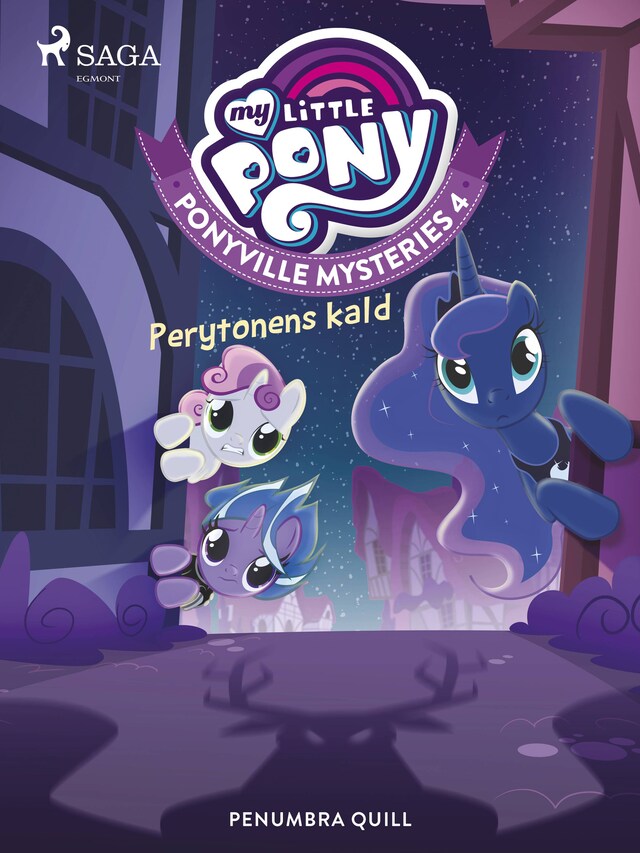 Bogomslag for My Little Pony - Ponyville Mysteries 4 - Perytonens kald