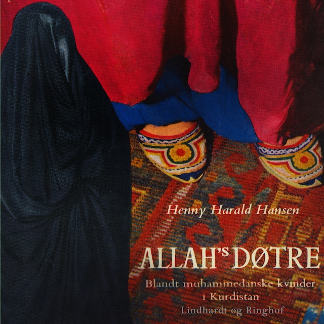 Book cover for Allah's døtre. Blandt muhammedanske kvinder i Kurdistan