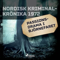 Passionsdrama i Björnefaret
